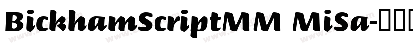 BickhamScriptMM MiSa字体转换